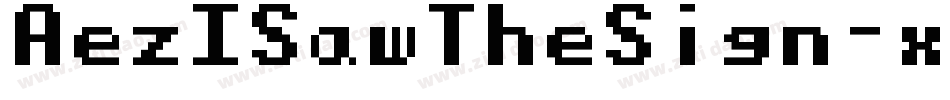 AezISawTheSign-xop8字体转换