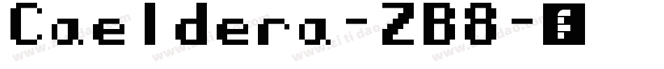 Caeldera-ZB8字体转换