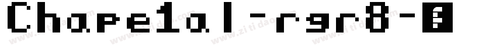 Chape1al-rgr8字体转换