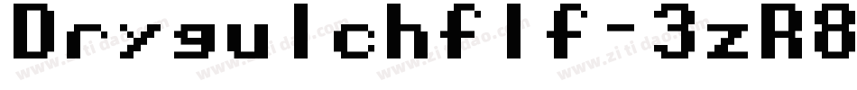 Drygulchflf-3zR8字体转换
