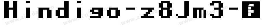 Hindigo-z8Jm3字体转换