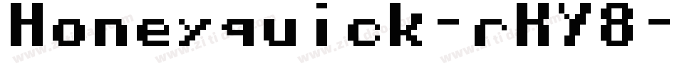 Honeyquick-rKY8字体转换