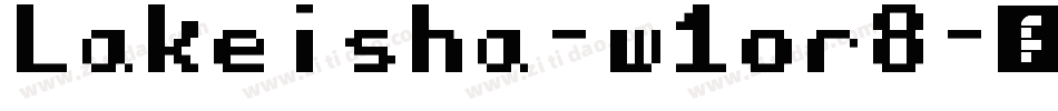 Lakeisha-w1or8字体转换