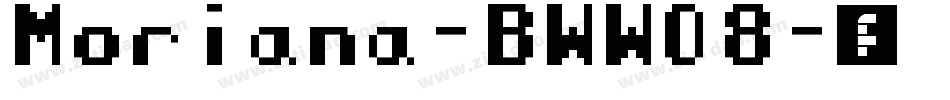Moriana-BWWO8字体转换
