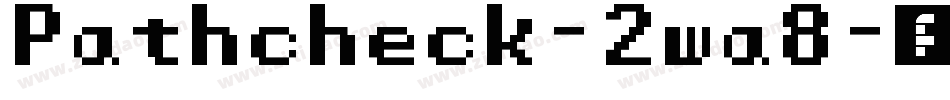 Pathcheck-2wa8字体转换
