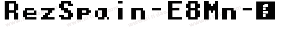RezSpain-E8Mn字体转换