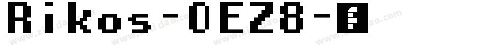 Rikos-OEZ8字体转换