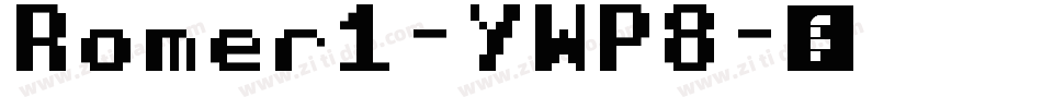 Romer1-YWP8字体转换
