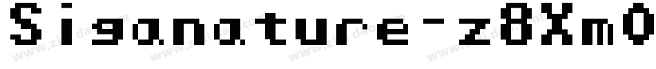 Siganature-z8Xm0字体转换