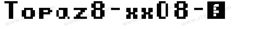 Topaz8-xxO8字体转换