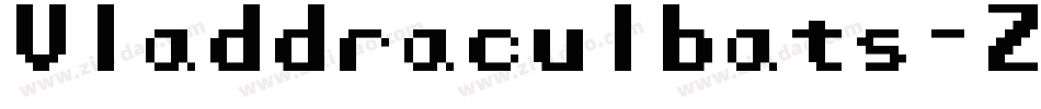 Vladdraculbats-ZEV8字体转换