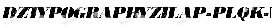 DzTypographyZilap-pLqK字体转换