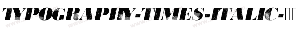 Typography-Times-Italic字体转换