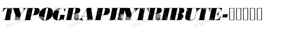 TypographyTribute字体转换