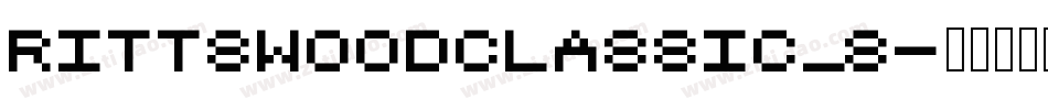 RittswoodClassic_8字体转换