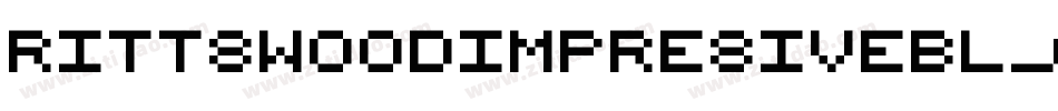 RittswoodImpresiveBl_6字体转换