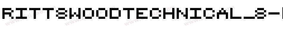 RittswoodTechnical_8字体转换