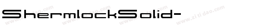 ShermlockSolid字体转换