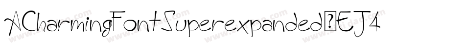 ACharmingFontSuperexpanded-EJ4j字体转换