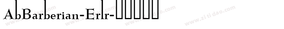 AbBarberian-Erlr字体转换