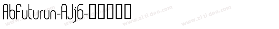 AbFuturun-AJj6字体转换