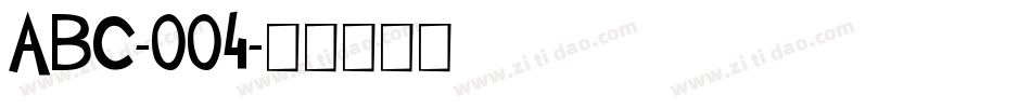 ABC-004字体转换