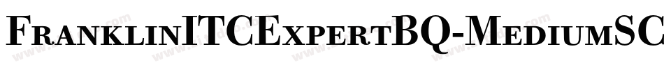 FranklinITCExpertBQ-MediumSC字体转换