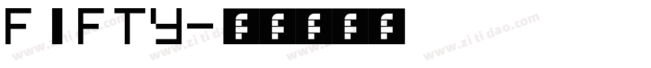 FIFTY字体转换