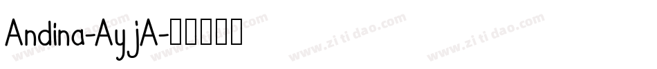 Andina-AyjA字体转换