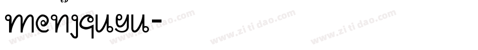 mengquyu字体转换