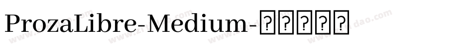 ProzaLibre-Medium字体转换
