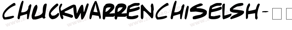 ChuckWarrenChiselSH字体转换