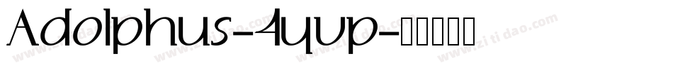 Adolphus-4yvp字体转换