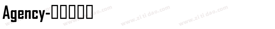 Agency字体转换