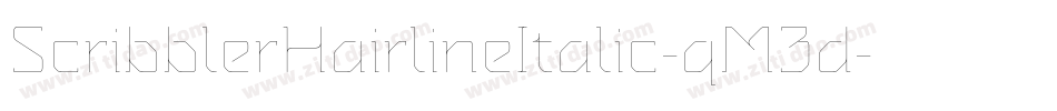 ScribblerHairlineItalic-qM3d字体转换