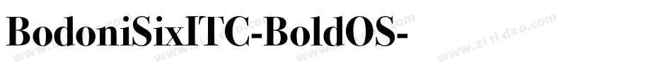 BodoniSixITC-BoldOS字体转换
