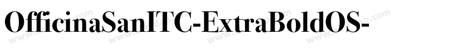 OfficinaSanITC-ExtraBoldOS字体转换
