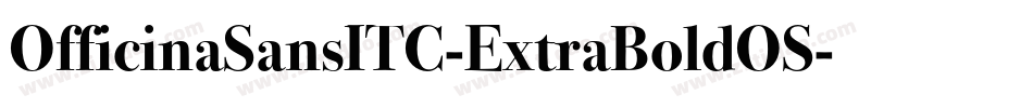 OfficinaSansITC-ExtraBoldOS字体转换