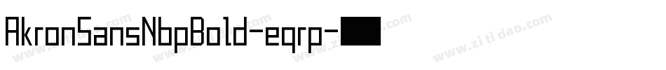 AkronSansNbpBold-eqrp字体转换