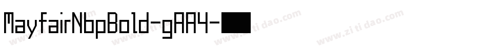 MayfairNbpBold-gAA4字体转换