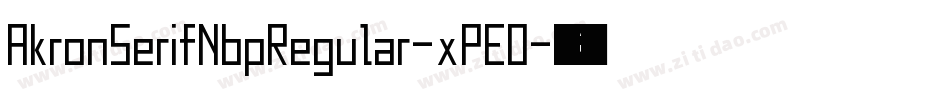 AkronSerifNbpRegular-xPEO字体转换