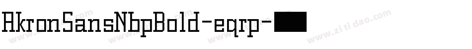 AkronSansNbpBold-eqrp字体转换