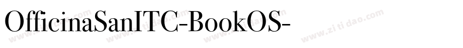 OfficinaSanITC-BookOS字体转换