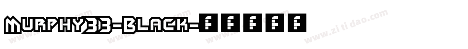 Murphy33-Black字体转换