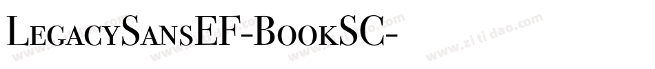 LegacySansEF-BookSC字体转换