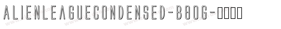 AlienLeagueCondensed-B8OG字体转换