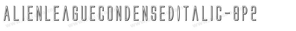 AlienLeagueCondensedItalic-8p2Z字体转换