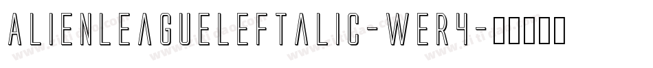 AlienLeagueLeftalic-WEr4字体转换