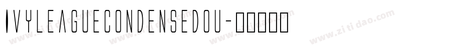 IvyLeagueCondensedOu字体转换