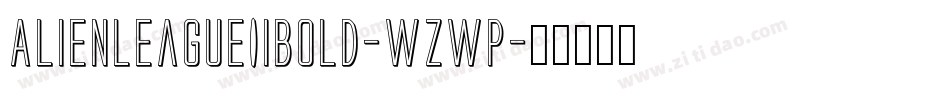 AlienLeagueIiBold-wzWP字体转换